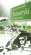 Okładka książki "Limeryki z okien bryki" z 2009 r.