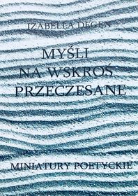 Źródło: Archiwum Izabelli Degen